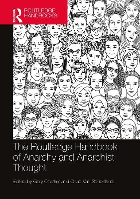 The Routledge Handbook of Anarchy and Anarchist Thought - 