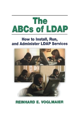 The ABCs of LDAP - Reinhard E. Voglmaier