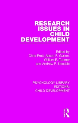 Research Issues in Child Development - 