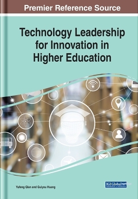 Technology Leadership for Innovation in Higher Education - 