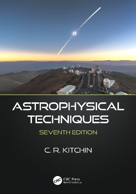 Astrophysical Techniques - C.R. Kitchin