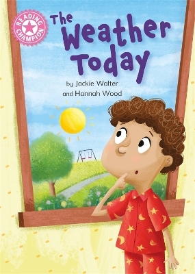 Reading Champion: The Weather Today - Jackie Walter