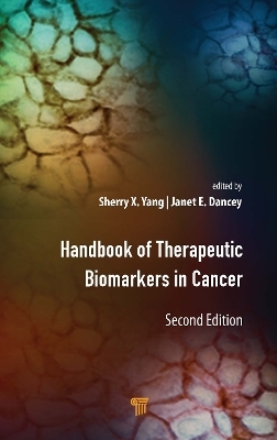 Handbook of Therapeutic Biomarkers in Cancer - 