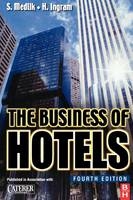 The Business of Hotels -  Hadyn Ingram