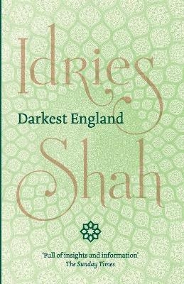 Darkest England - Idries Shah