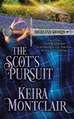 The Scot's Pursuit - Keira Montclair