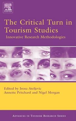 The Critical Turn in Tourism Studies - 