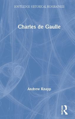 Charles de Gaulle - Andrew Knapp