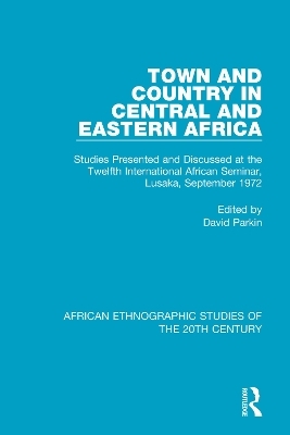 Town and Country in Central and Eastern Africa - 