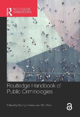 Routledge Handbook of Public Criminologies - 