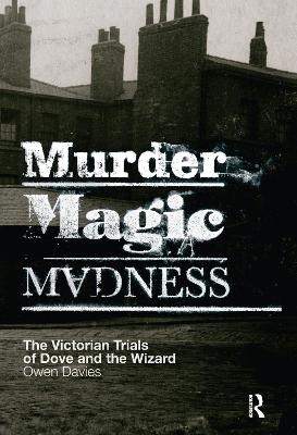 Murder, Magic, Madness - Davies Owen