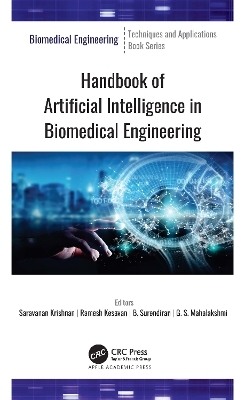 Handbook of Artificial Intelligence in Biomedical Engineering - 