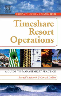 Timeshare Resort Operations -  Conrad Lashley,  Randall Upchurch