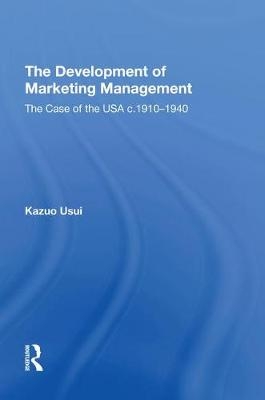 The Development of Marketing Management - Kazuo Usui