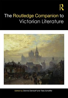 The Routledge Companion to Victorian Literature - 
