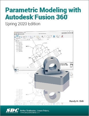 Parametric Modeling with Autodesk Fusion 360 - Randy Shih