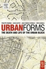 Urban Forms -  Jean Castex,  Jean Charles Depaule,  Phillippe Panerai,  Ivor Samuels