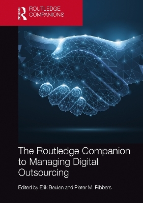 The Routledge Companion to Managing Digital Outsourcing - 
