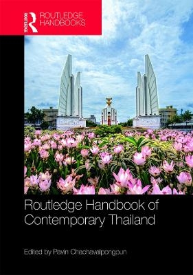 Routledge Handbook of Contemporary Thailand - 