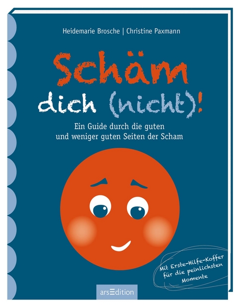 Schäm dich (nicht)! - Christine Paxmann, Heidemarie Brosche