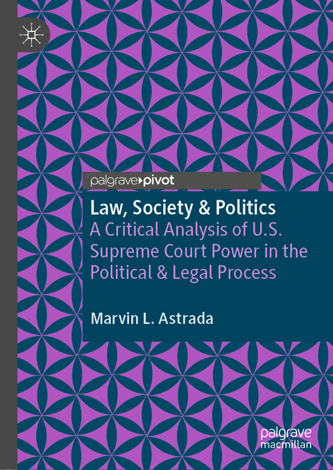 Law, Society & Politics - Marvin L. Astrada