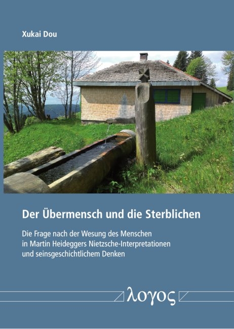 Der Übermensch und die Sterblichen - Xukai Dou