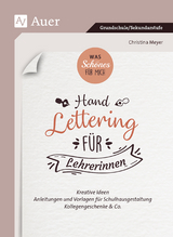 Was Schönes für mich_Handlettering für Lehrerinnen - Christina Meyer