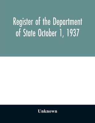Register of the Department of State October 1, 1937