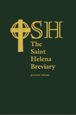 The Saint Helena Breviary -  The Order of Saint Helena