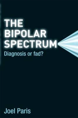 The Bipolar Spectrum - Canada) Paris Joel (McGill University
