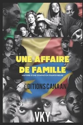 Une Affaire de famille - Vk Y