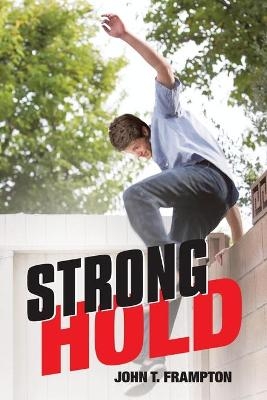 Strong Hold - John T Frampton