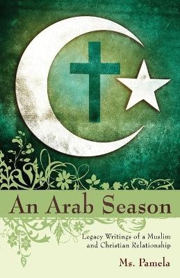 An Arab Season -  MS Pamela