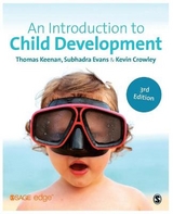 An Introduction to Child Development - Keenan, Thomas; Evans, Subhadra; Crowley, Kevin