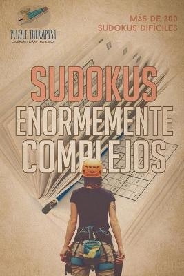 Sudokus enormemente complejos Más de 200 sudokus difíciles -  Puzzle Therapist
