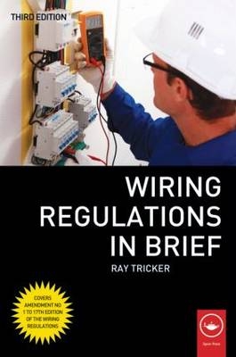 Wiring Regulations in Brief -  Ray Tricker