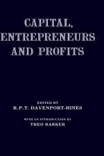 Capital, Entrepreneurs and Profits - 
