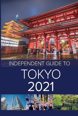 The Independent Guide to Tokyo 2021 - G Costa, Louise Waghorn