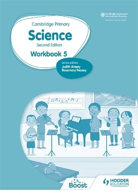 Cambridge Primary Science Workbook 5 Second Edition - Andrea Mapplebeck, Deborah Herridge, Helen Lewis, Hellen Ward, Rosemary Feasey