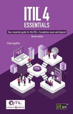 ITIL(R) 4 Essentials - Claire Agutter