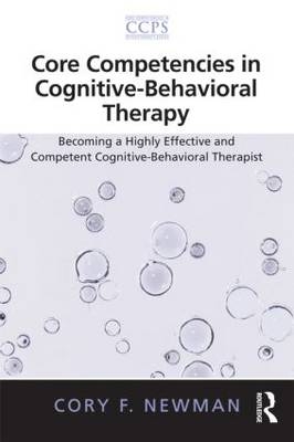 Core Competencies in Cognitive-Behavioral Therapy - USA) Newman Cory F. (University of Pennsylvania School of Medicine