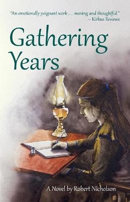 Gathering Years - Robert Nicholson