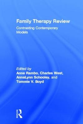 Family Therapy Review: Contrasting Contemporary Models - 