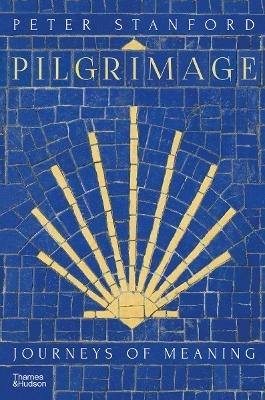 Pilgrimage - Peter Stanford