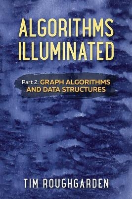 Algorithms Illuminated (Part 2) - Tim Roughgarden