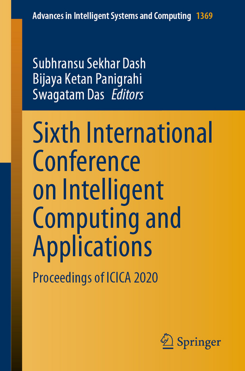 Sixth International Conference on Intelligent Computing and Applications - 