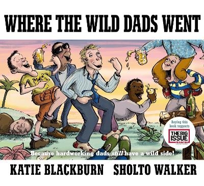 Where the Wild Dads Went - Katie Blackburn