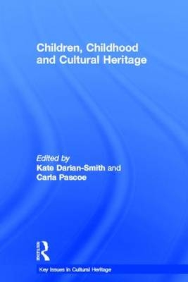 Children, Childhood and Cultural Heritage - 