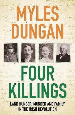 Four Killings - Myles Dungan