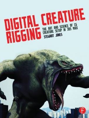 Digital Creature Rigging -  Stewart Jones